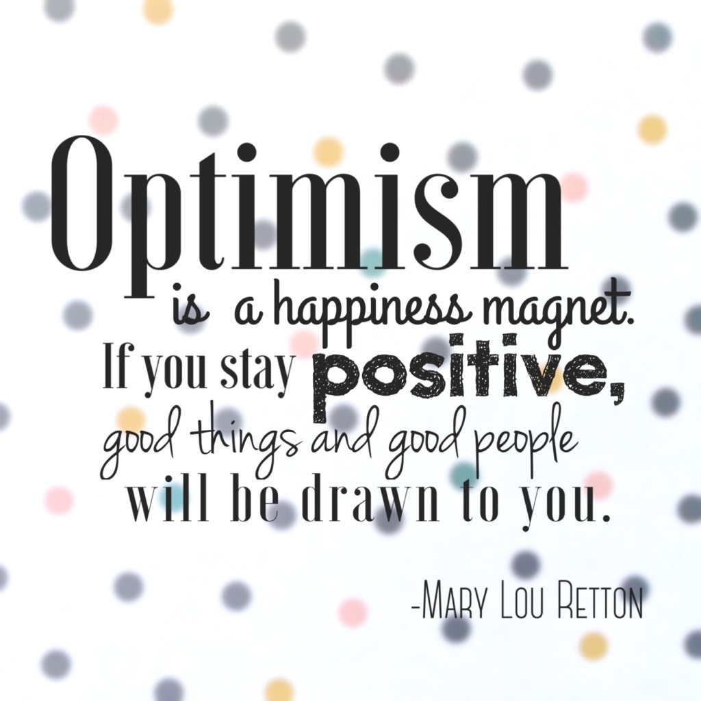 Inspiration Tuesday- Optimism 